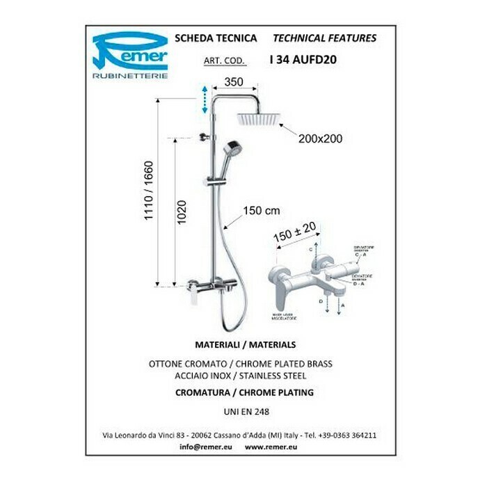 Remer infinity. Душевая стойка Remer colonne doccia n 37 Chrome хром. Душевая стойка Remer Dream d 34 aufd20 Chrome хром. Душевая стойка Rubinetterie Mariani w34aec20 хром. Душевая стойка Remer class line l 34 aufm20 Chrome хром.